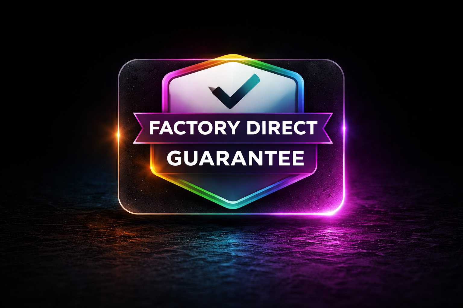 Factory direct quality badge